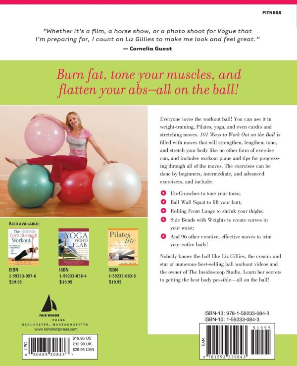 101 Ways to Work Out on the Ball: Sculpt Your Ideal Body wit...
